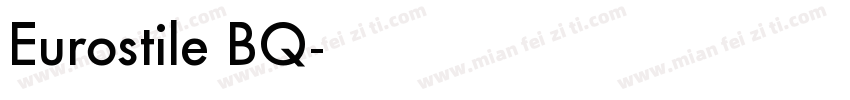 Eurostile BQ字体转换